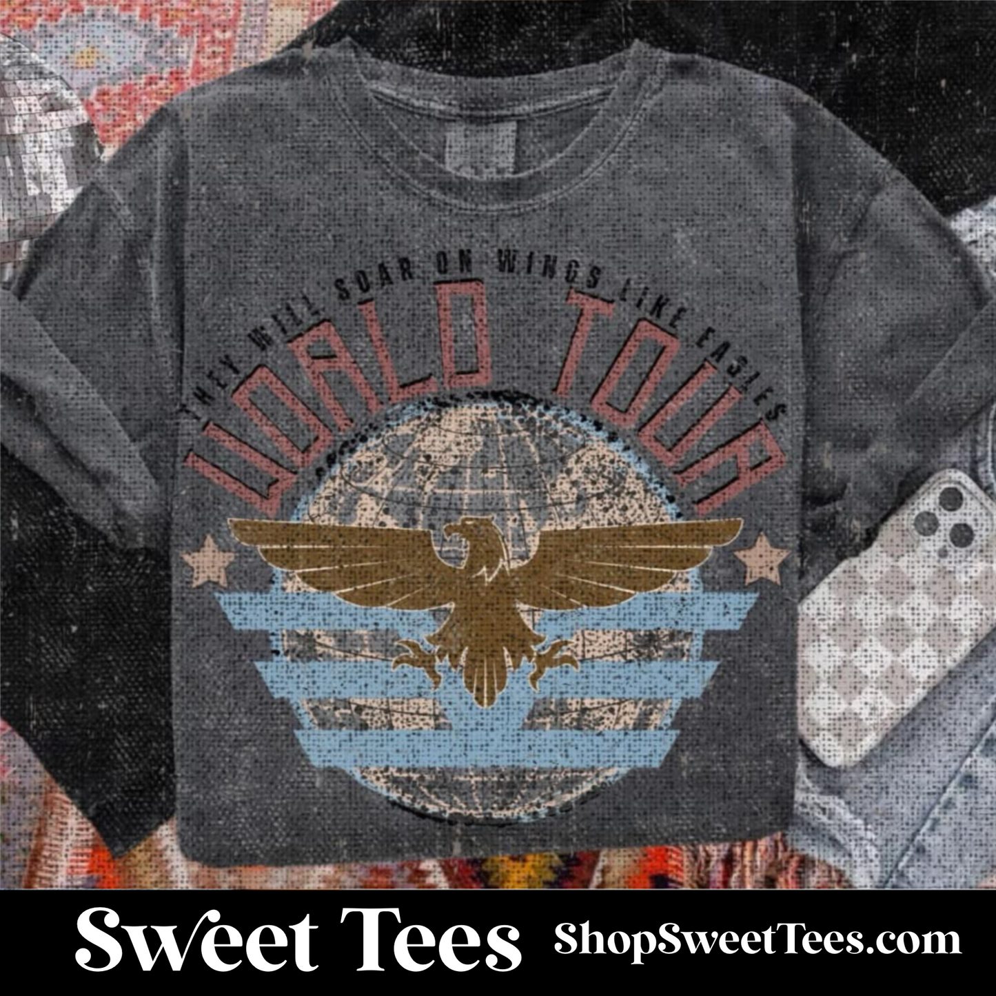 They Will Soar on Wings Like Eagles World Tour tee