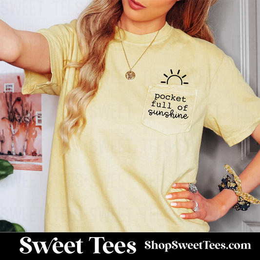 Pocket Full of Sunshine Comfort Colors Pocket tee