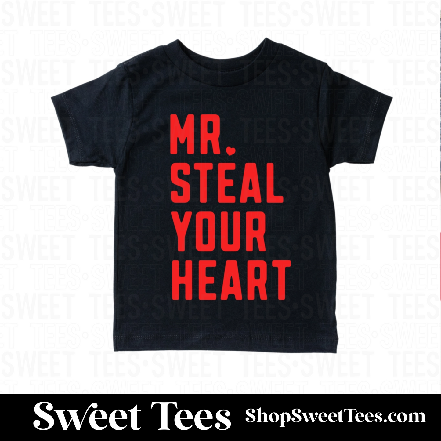 Mr. Steal Your Heart tee