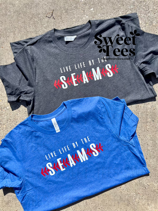 Live Life By The Seams tee