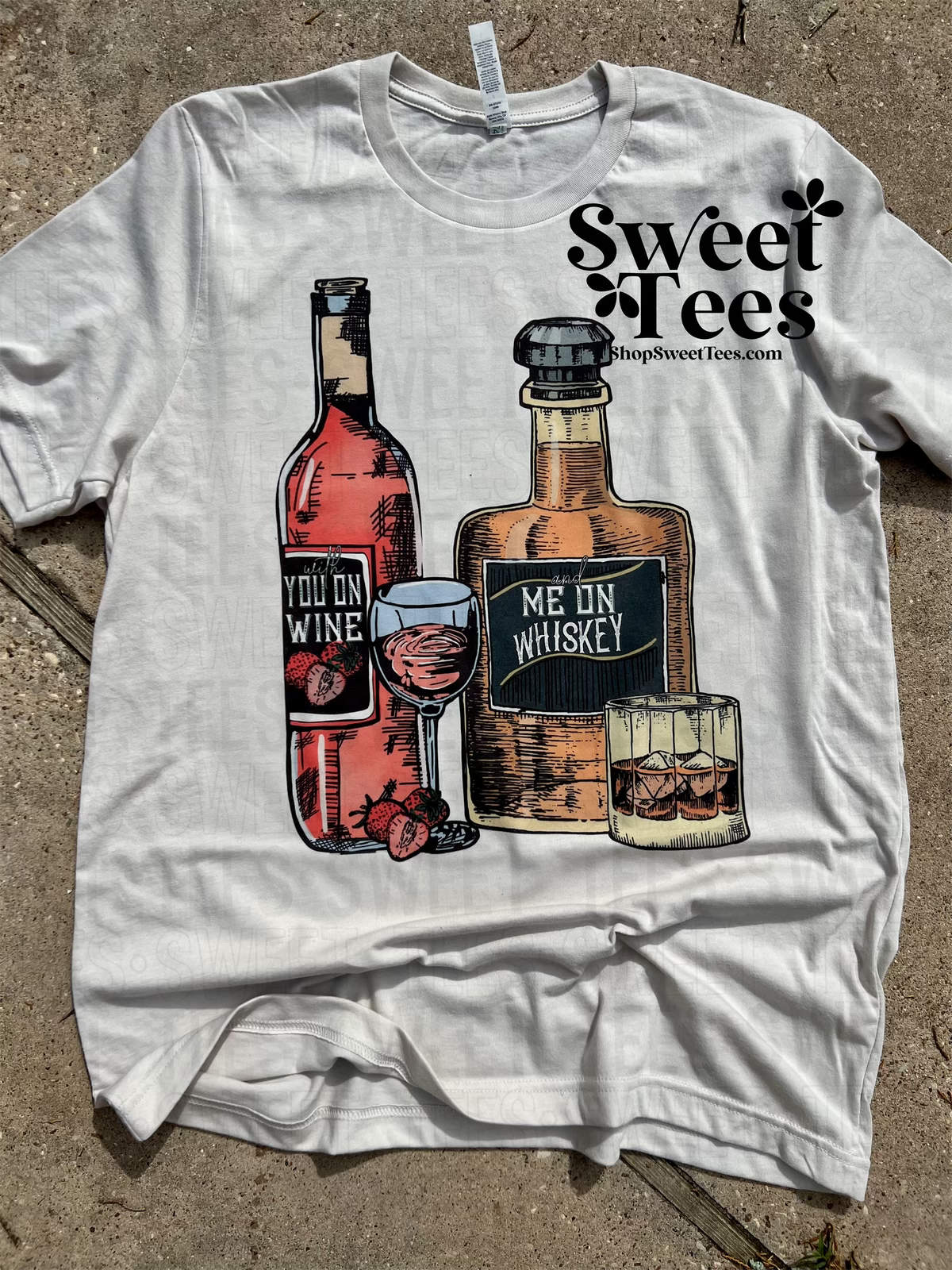 You on Wine Me on Whiskey tee