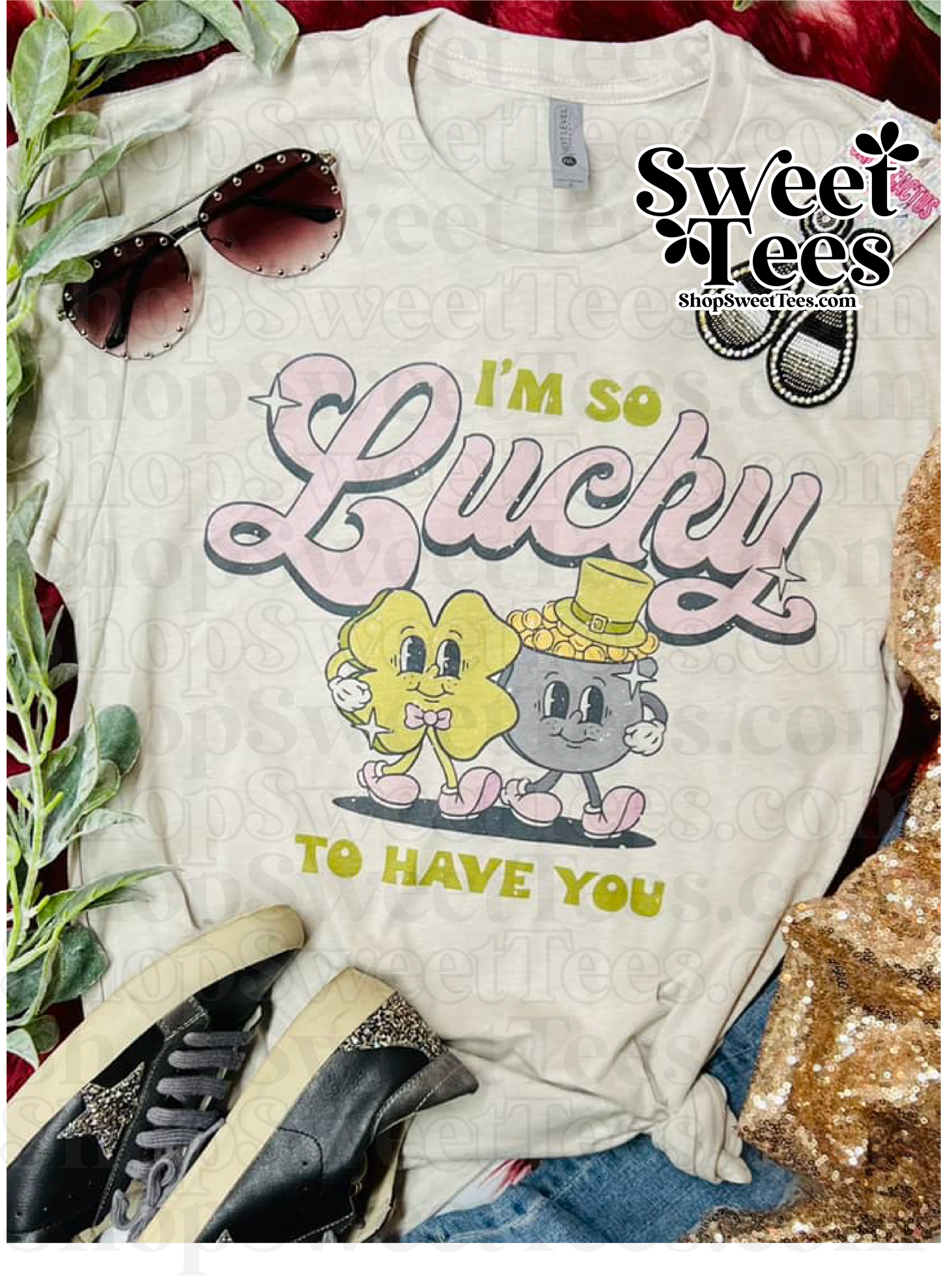 So Lucky to Have You tee