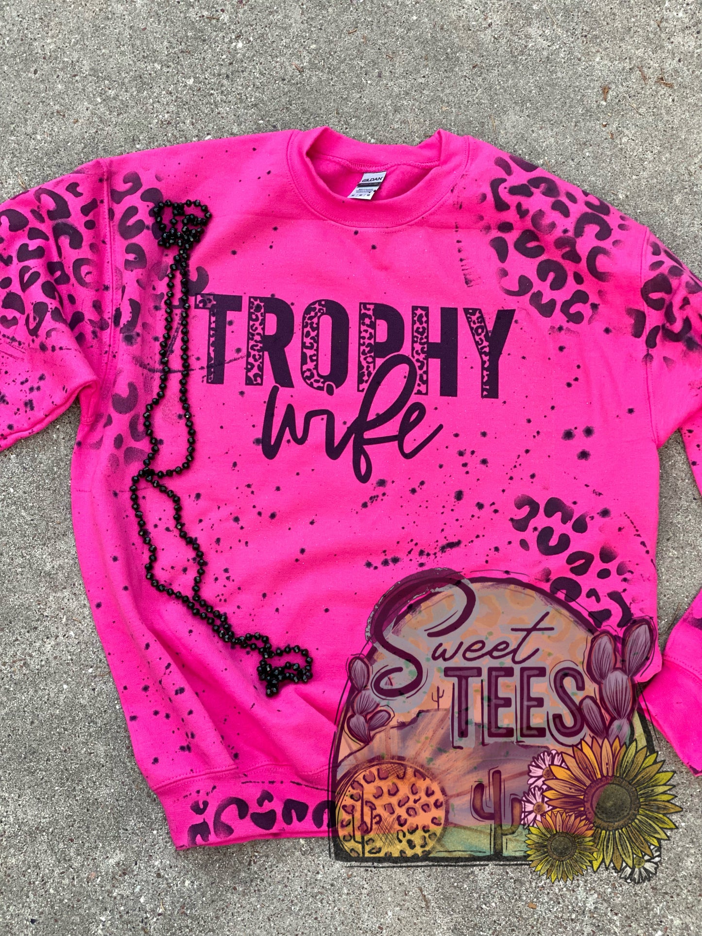 Trophy Wife Sweatshirt