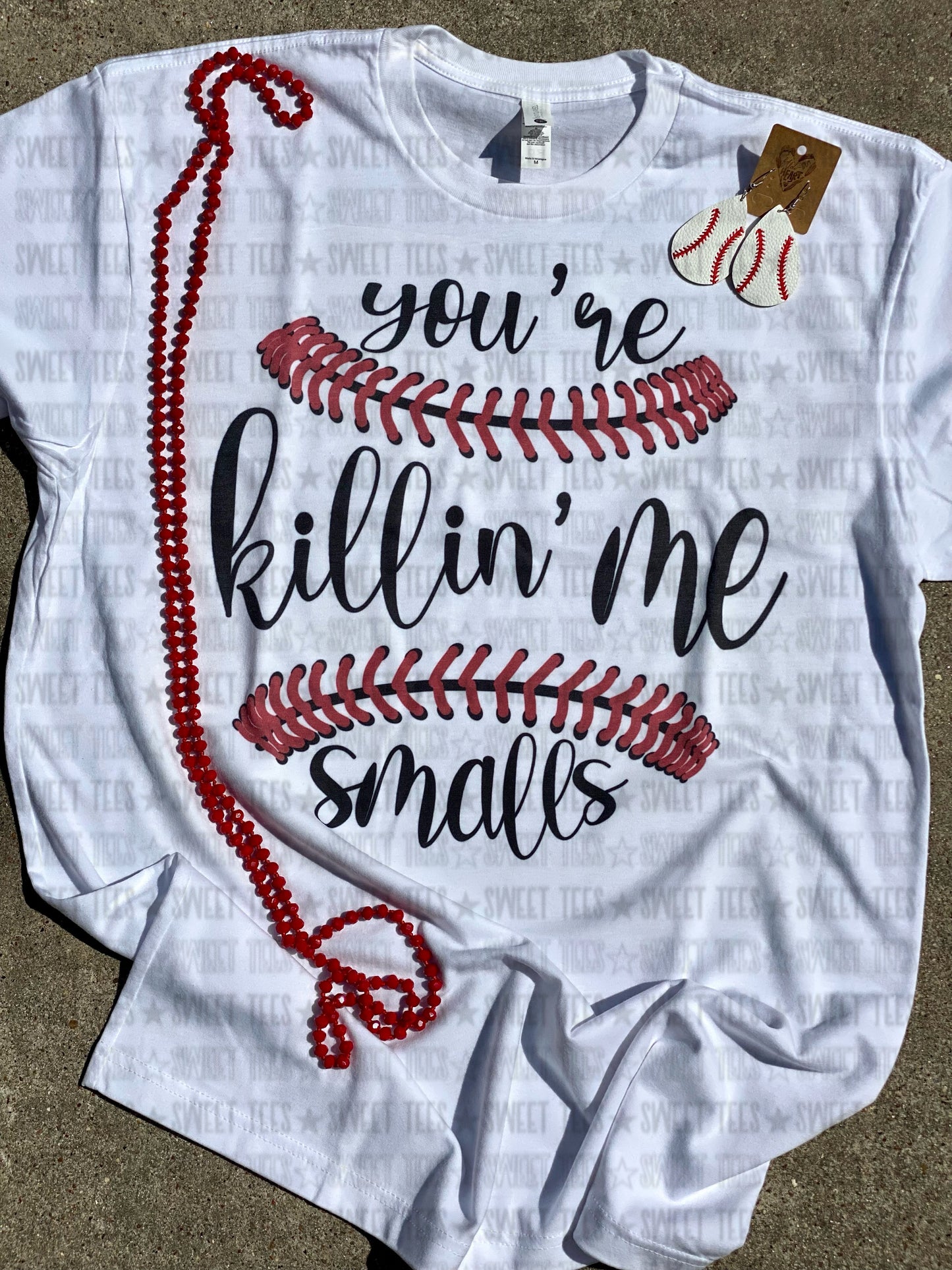You're Killin' Me Smalls tee