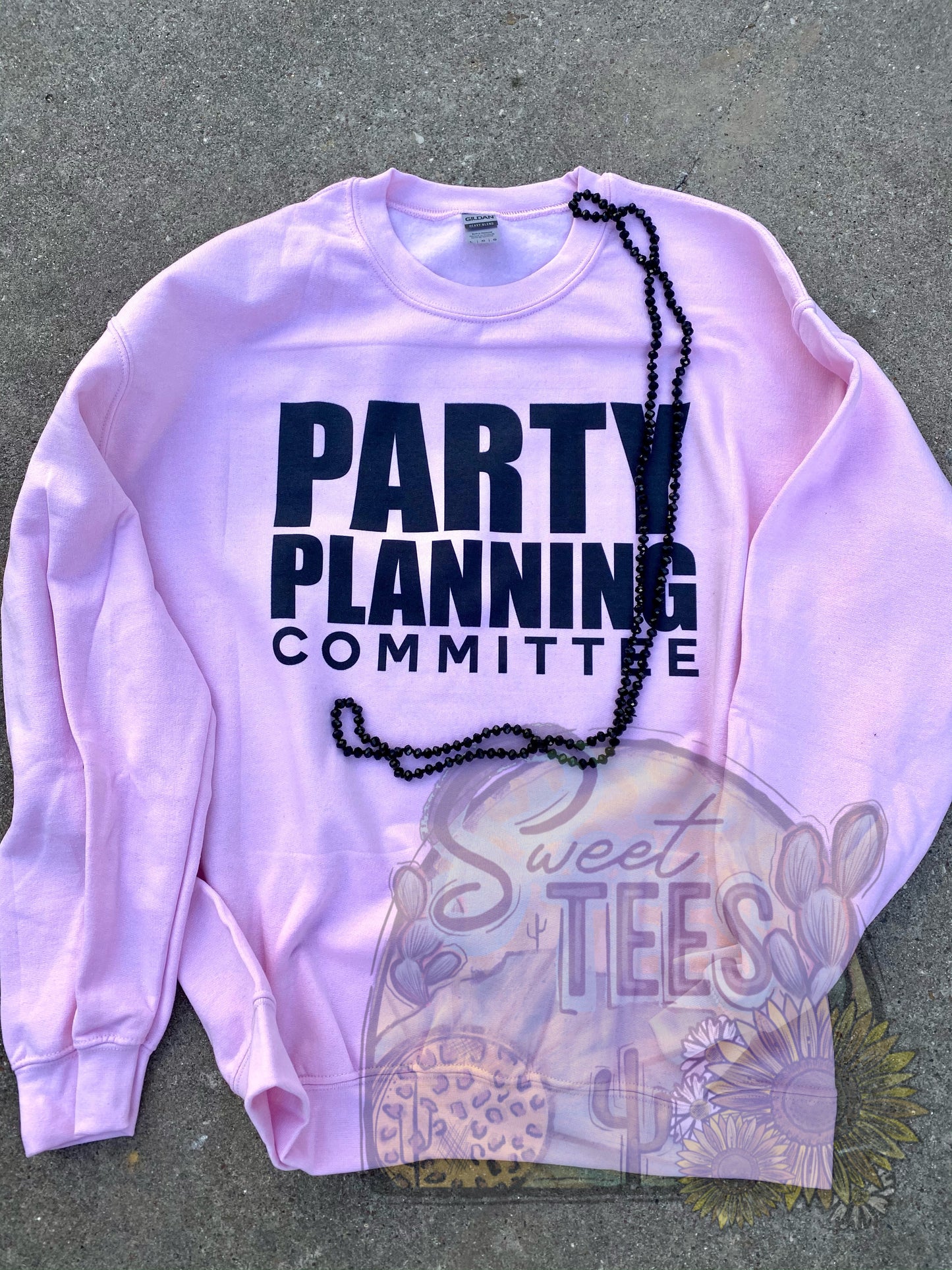 Party Planning Committee Sweatshirt