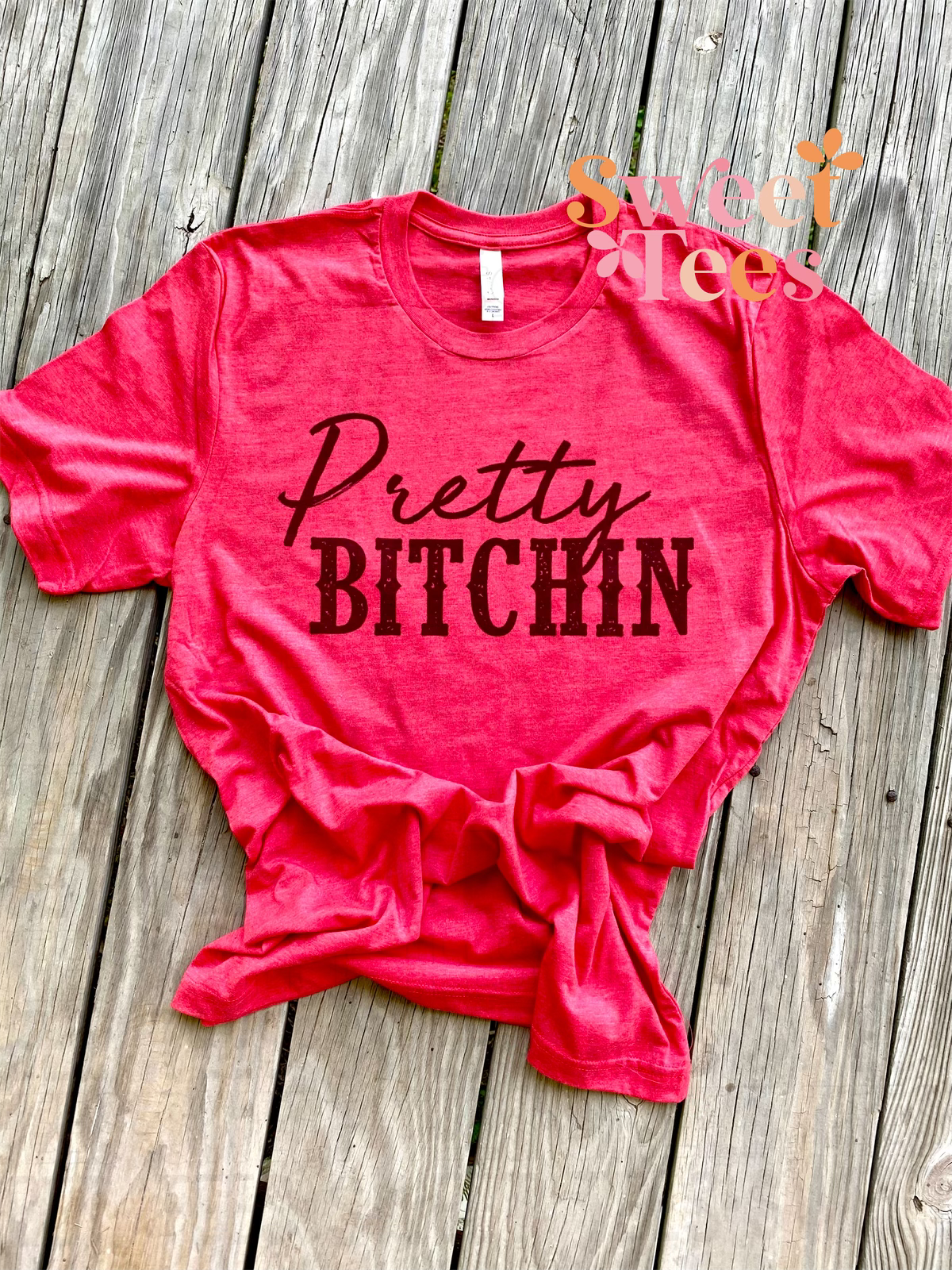 Pretty Bitchin tee