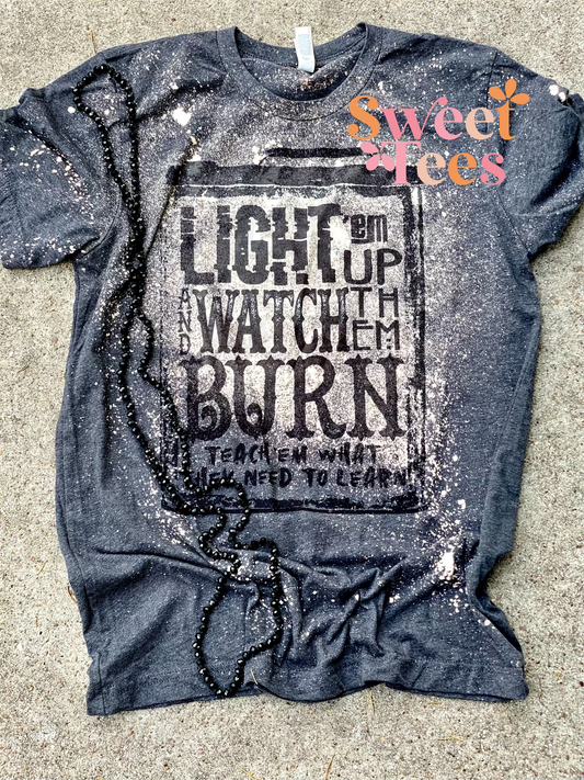 Light em up tee