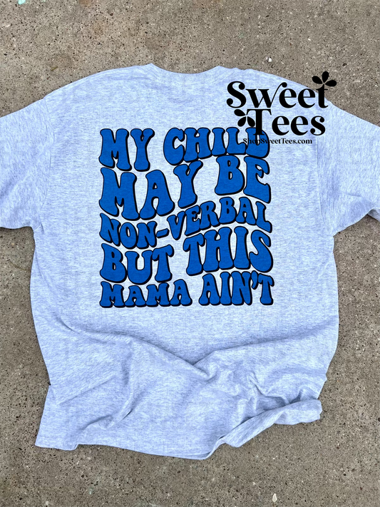 Autism Mama tee