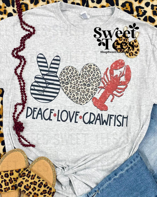 Peace Love Crawfish tee