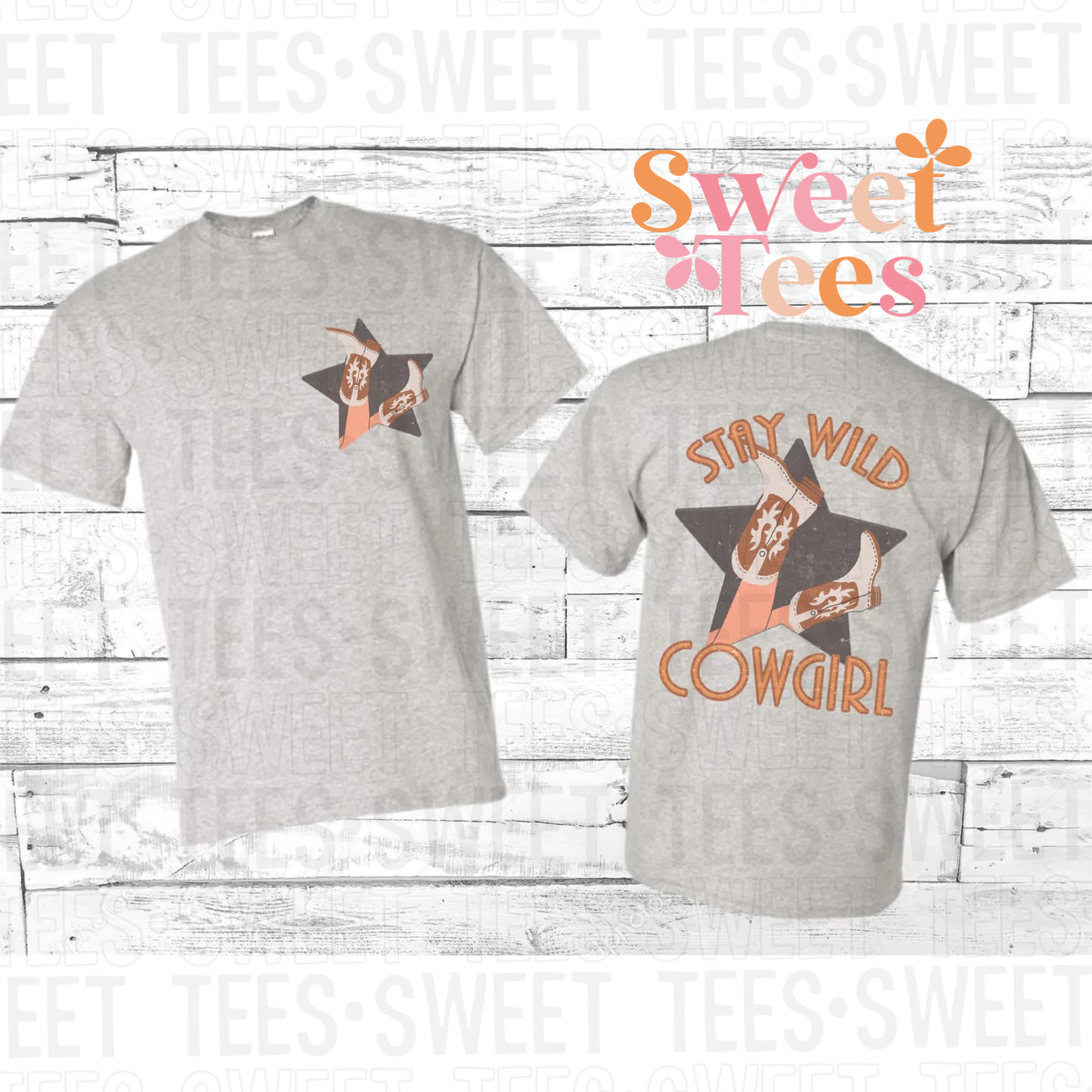 Stay Wild Cowgirl - front and back tee