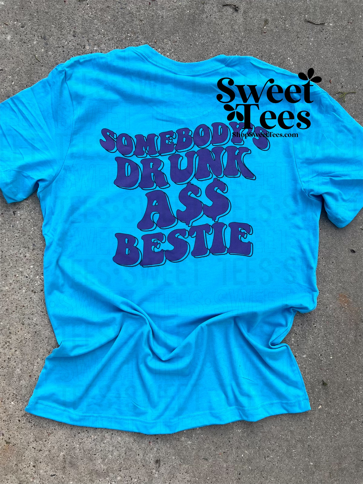 Somebody's Drunk Ass Bestie tee