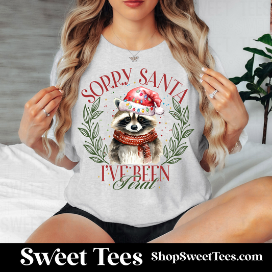 Sorry Santa I've Been Feral tee