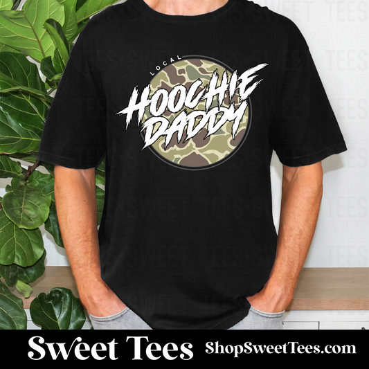 Hoochie Daddy tee