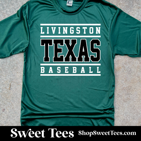 Livingston Texas Baseball 4 The Line Drifit tee