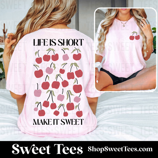 Life Is Sweet Cherry tee