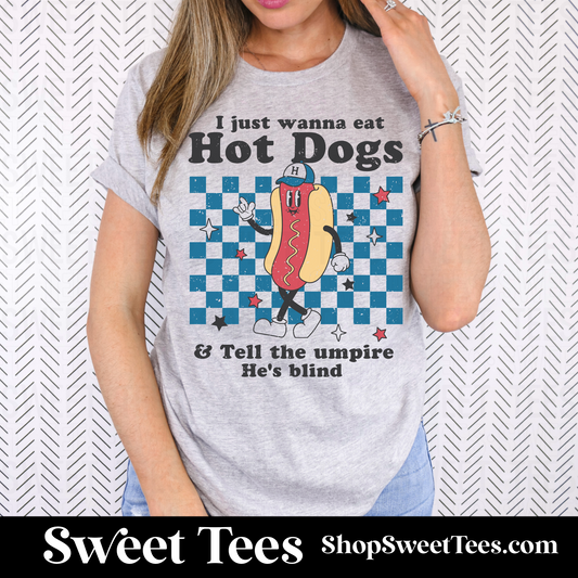 I Just Wanna Eat Hotdogs tee