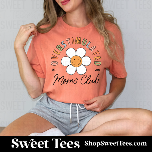 Overstimulated Moms Club Daisy tee