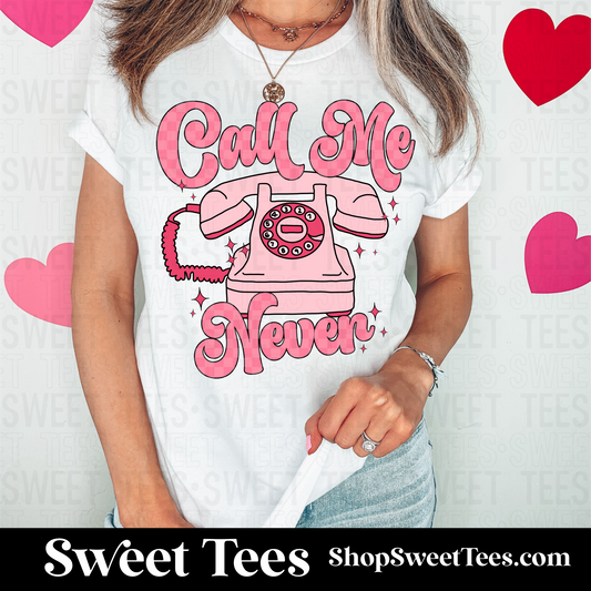 Call Me Never tee