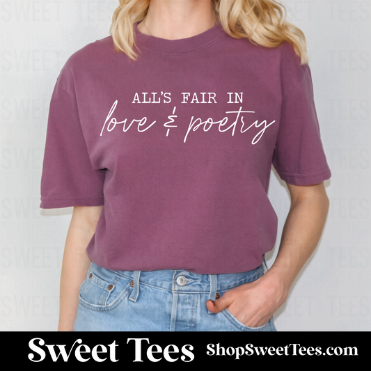 All's Fair in Love and Poetry tee