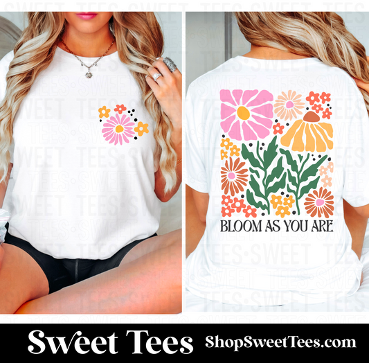 Bloom As You Are tee