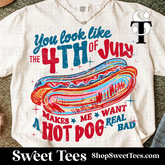 You Look Like the 4th of July tee