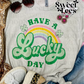 Have A Lucky Day tee