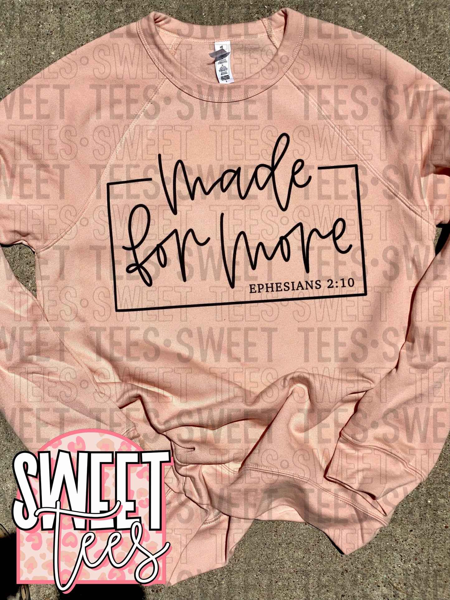 Made For More Sweatshirt