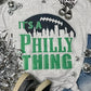 It's A Philly Thing tee