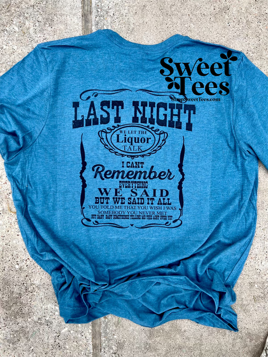 MW Last Night tee