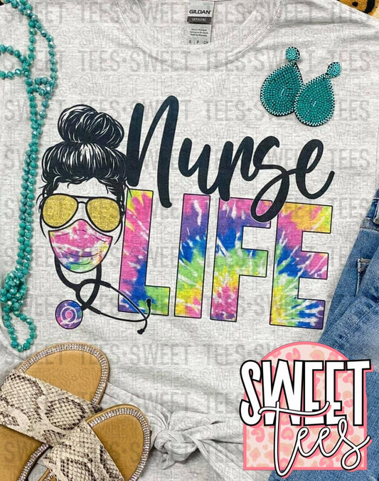 Nurse Life - TieDye tee