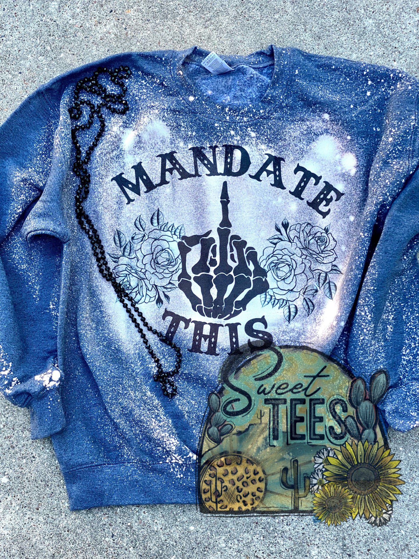 Mandate This Sweatshirt