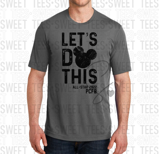 Let's Do This tee