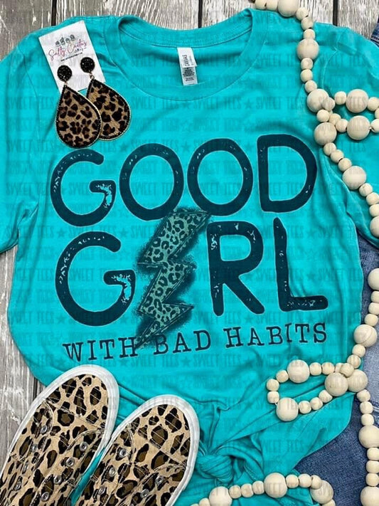 Good Girl With Bad Habits tee